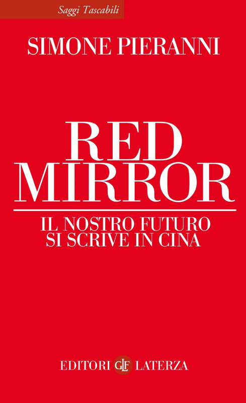 La copertina del libro «Red Mirror» di Simone Pieranni.